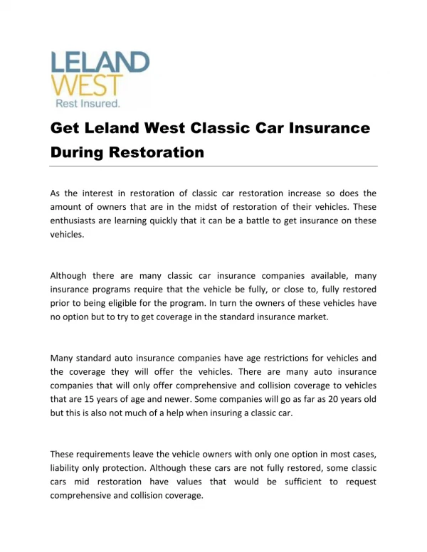 Get Leland West Classic Car Insurance During Restoration