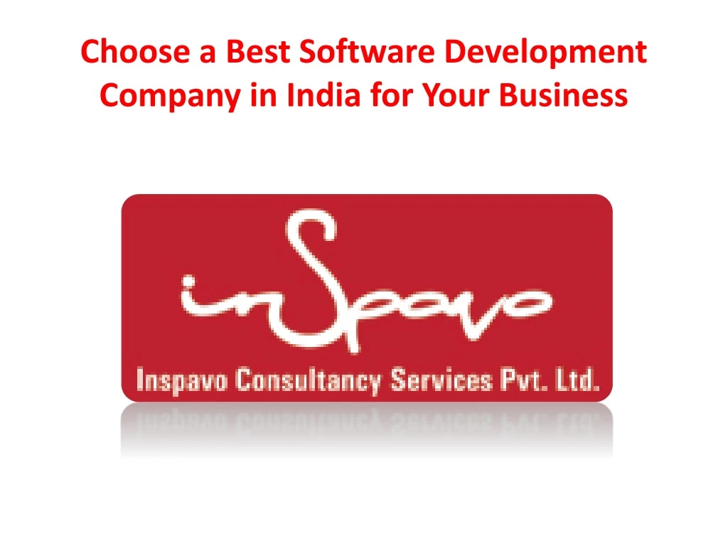 choose a best software development company in india for your business