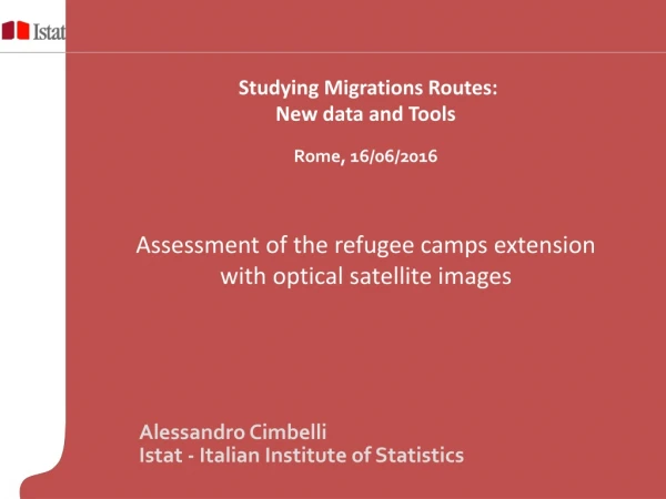 Assessment of the refugee camps extension with optical satellite images