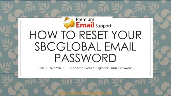 How to Reset your SBCGlobal Email Password call @ 1-877-909-5113