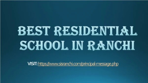 Best residential school in Ranchi