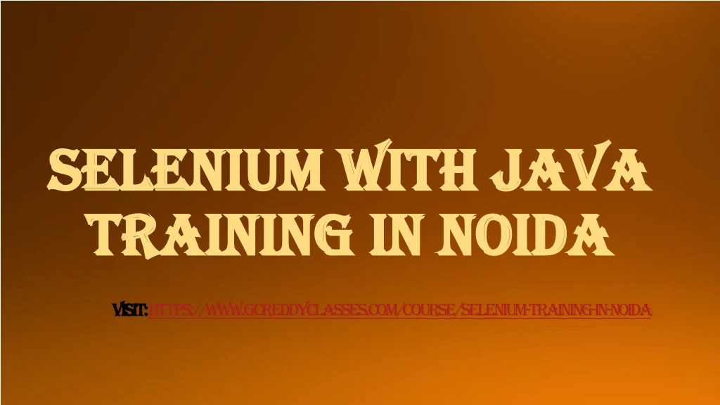 selenium with java training in noida