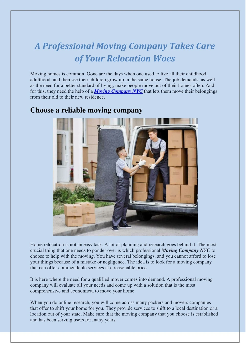 a professional moving company takes care of your