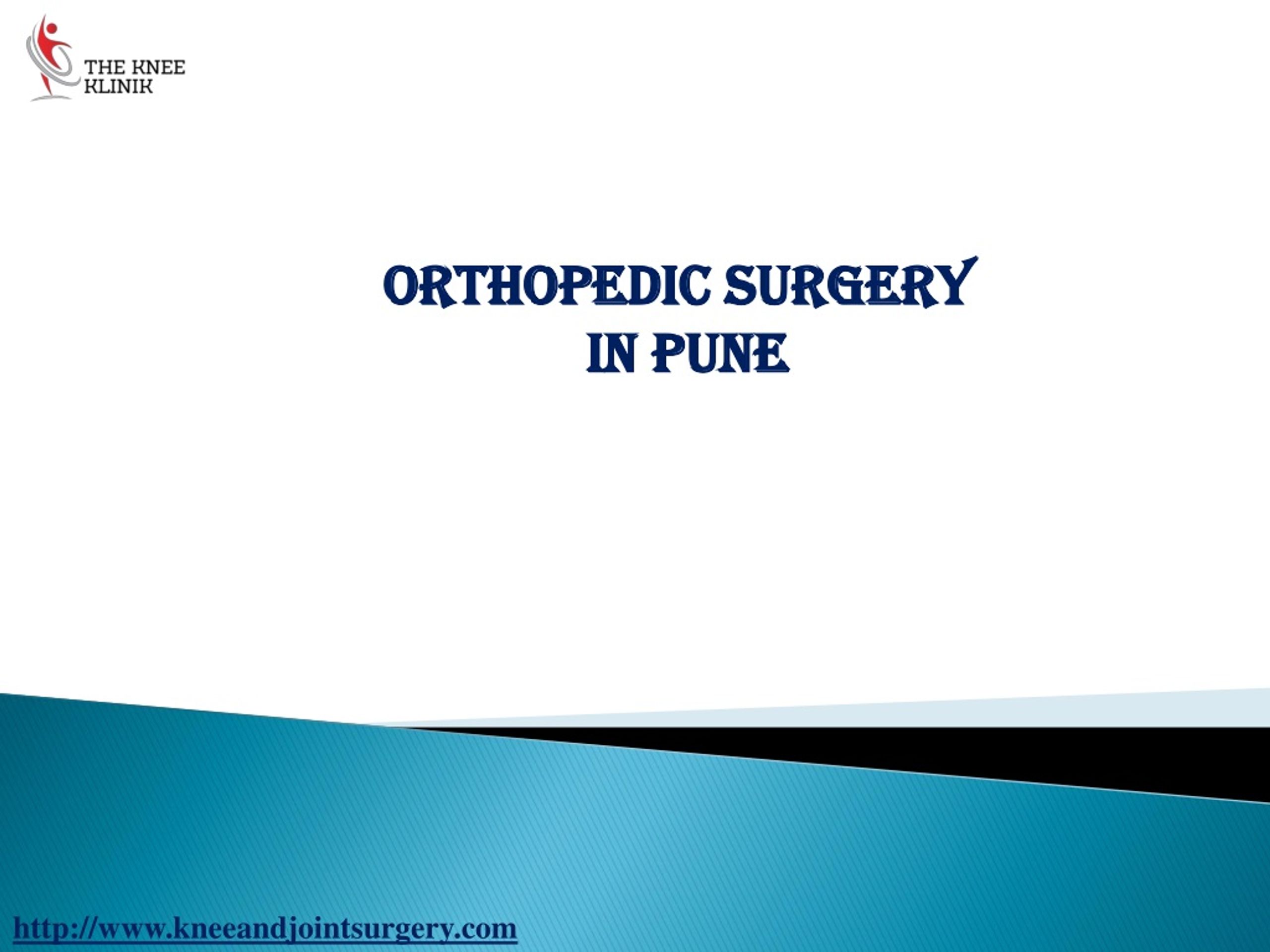 PPT - Joint Replacement | Surgeon | Surgery in Pune | The Knee Klinik ...