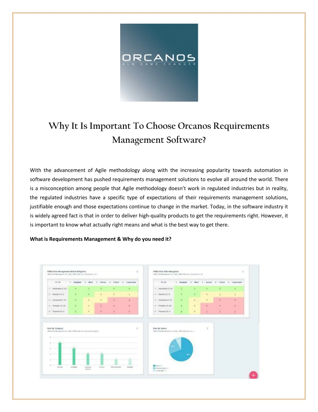 why it is important to choose orcanos