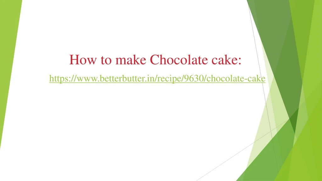 how to make chocolate cake https www betterbutter in recipe 9630 chocolate cake