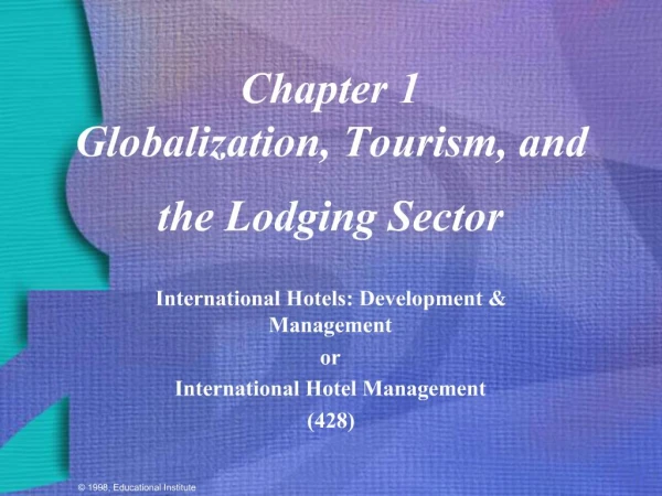 Chapter 1 Globalization, Tourism, and the Lodging Sector