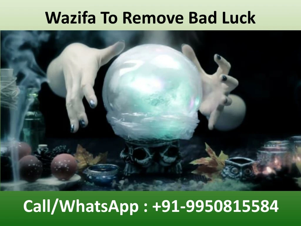 wazifa to remove bad luck