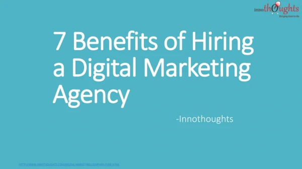 Benefits of Hiring a digital marketing company or an agency | Innothoughts systems