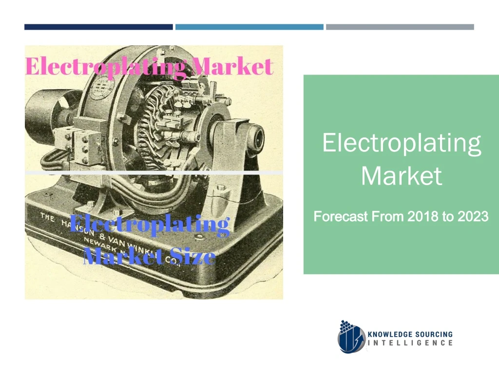 electroplating market forecast from 2018 to 2023