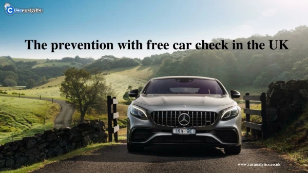 The Prevention Of Used Motor Deal With Free Car Check In The UK