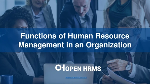 Functions of Human Resource Management in an Organization