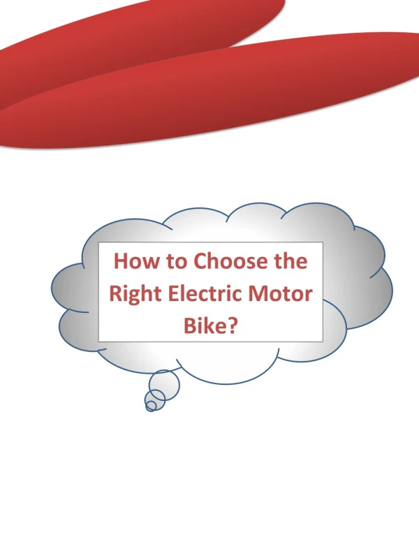 How to Choose the Right Electric Motor Bike?