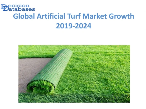 Global Artificial Turf Market anticipates growth by 2024