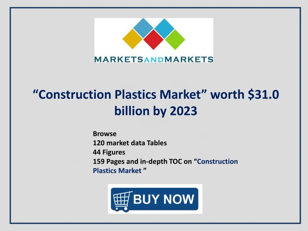 construction plastics market worth 31 0 billion