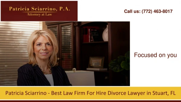 Patricia Sciarrino - Best Law Firm For Hire Divorce Lawyer in Stuart, FL