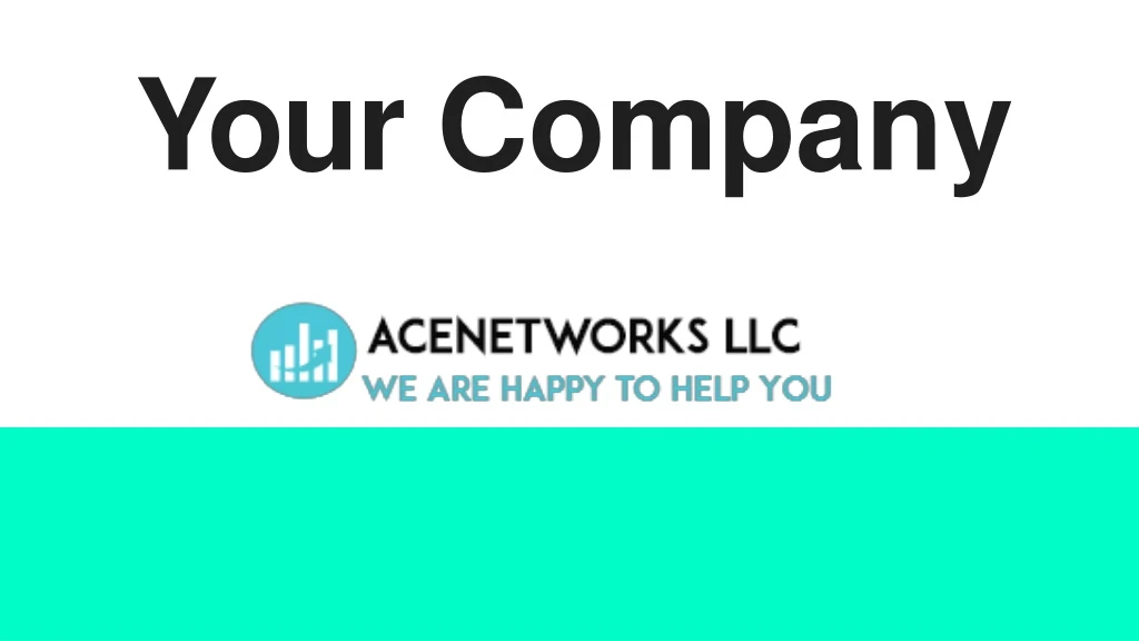 your company