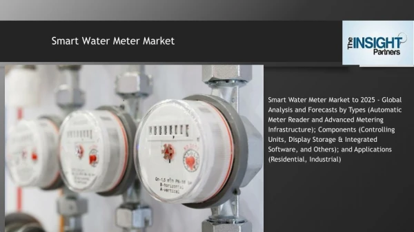 Smart Water Meter Market: Growing adoption of smart water meters owing to popularity of smart solutions