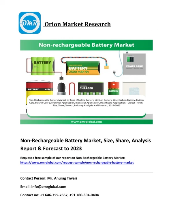 Global Non-Rechargeable Battery Market Size, Industry Size, Growth, Trends & Forecast 2018-2023