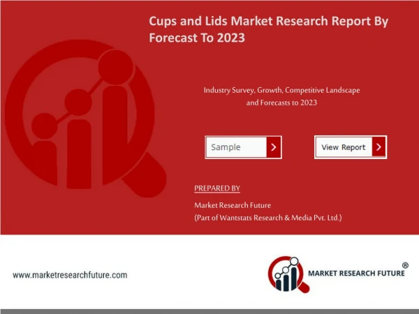 Cups & Lids Market Business Revenue, Future Scope, Market Trends, Key Players And Forecast To 2023