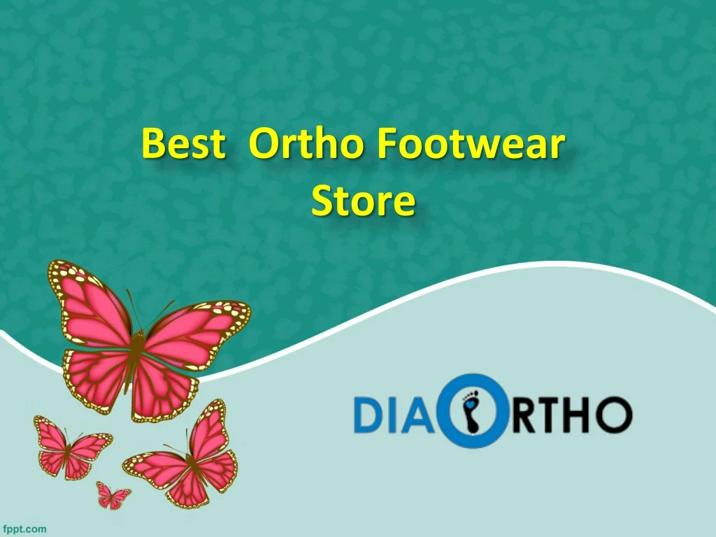 best ortho footwear store