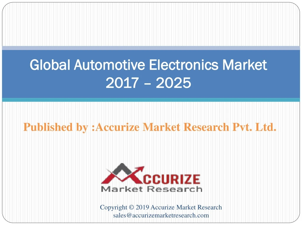 global automotive electronics market 2017 2025