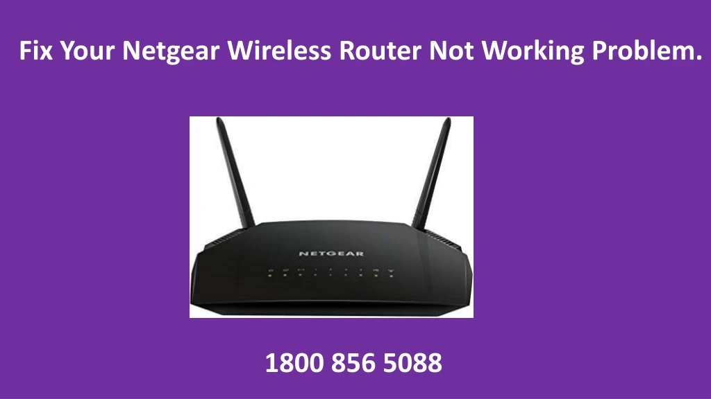 fix your netgear wireless router not working