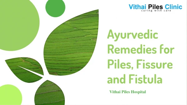 Ayurvedic Remedies for Piles, Fissure and Fistula