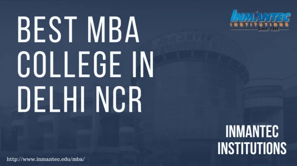 Best MBA College in Delhi NCR - INMANTEC Institutions