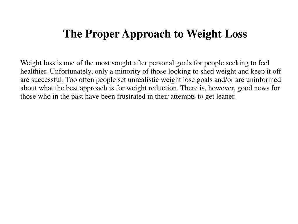 the proper approach to weight loss