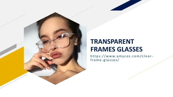 TRANSPARENT FRAMES GLASSES