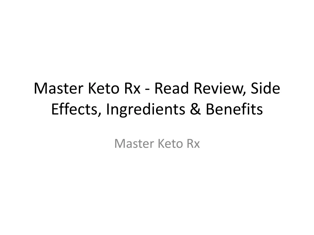master keto rx read review side effects