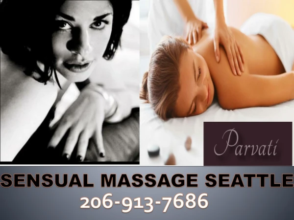Sensual Massage Seattle