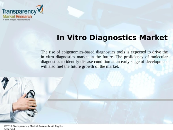 In Vitro Diagnostics Market to 2025 Growing Steady at 5.6% CAGR and Projected to Reach US$89862.2 Million
