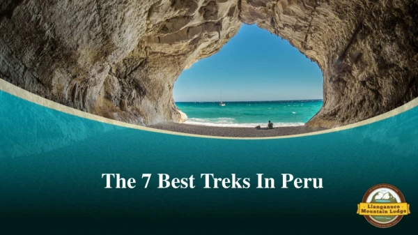 The 7 Best Treks In Peru