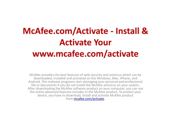 McAfee.com/Activate - Install & Activate Your www.mcafee.com/activate