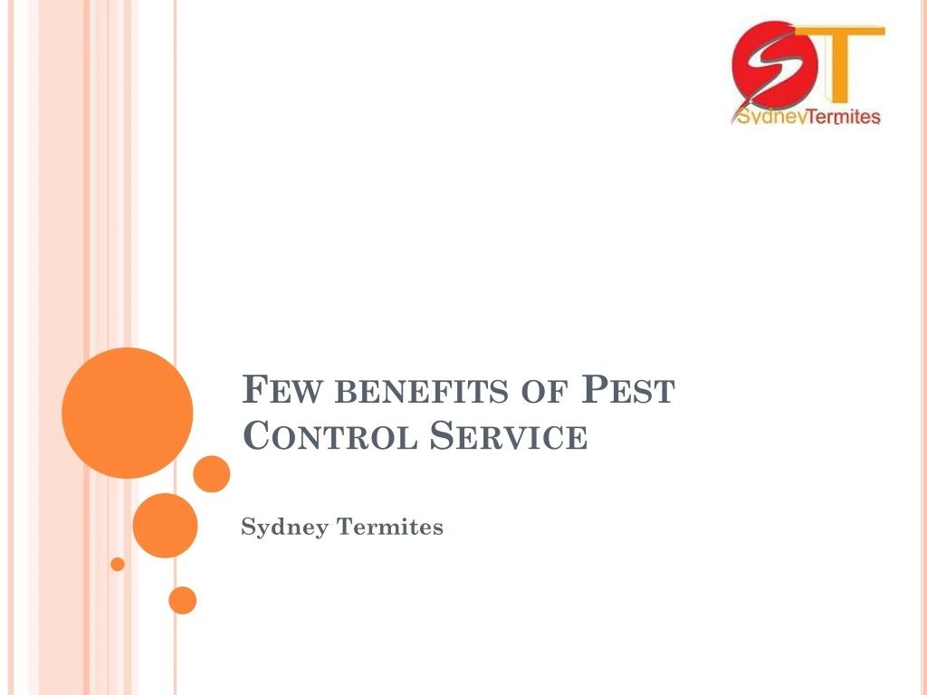 few benefits of pest control service