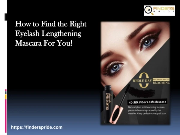 How to Find the Right Eyelash Lengthening Mascara For You!
