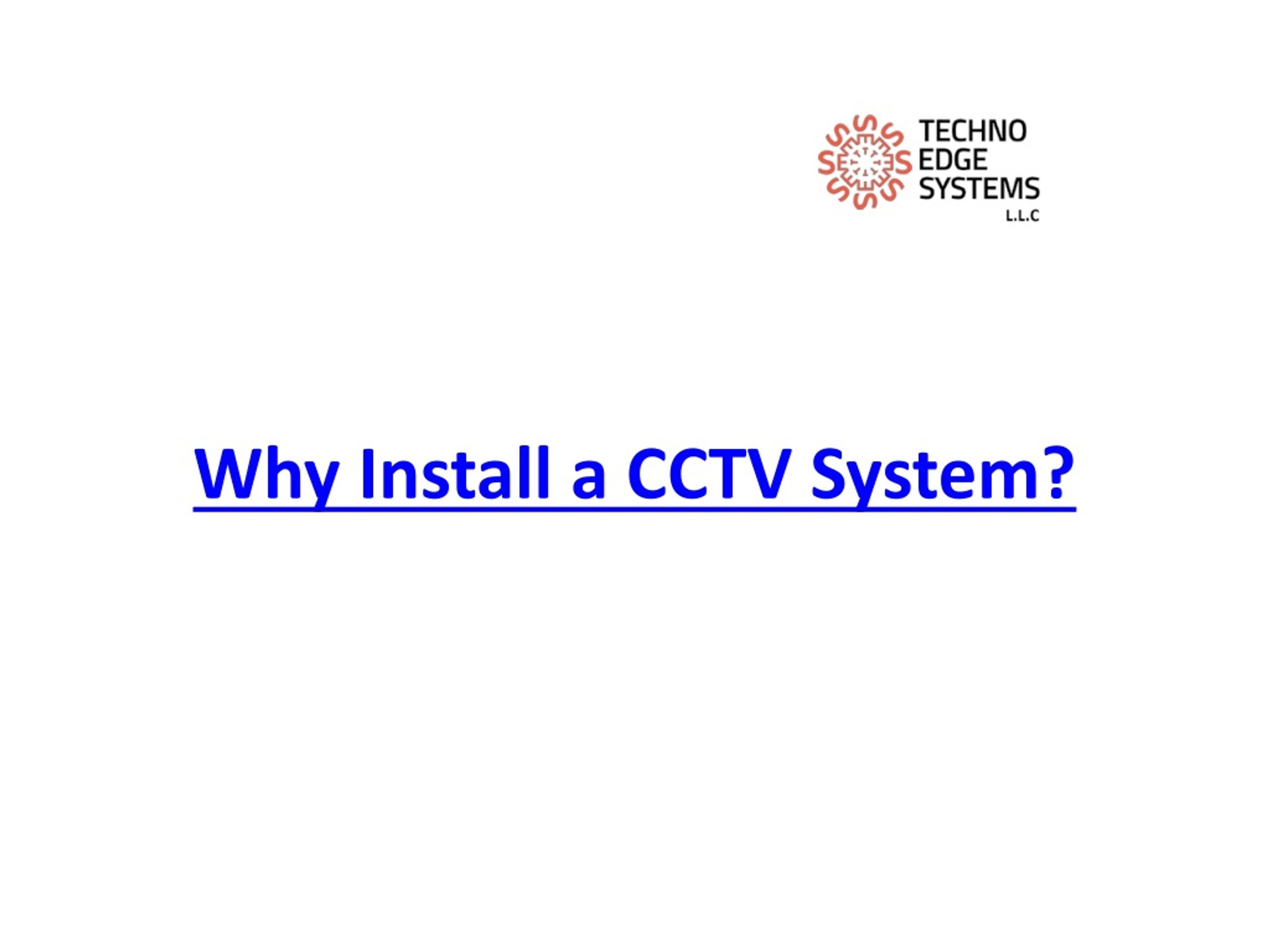 PPT - Why Install a CCTV System? PowerPoint Presentation, free download ...