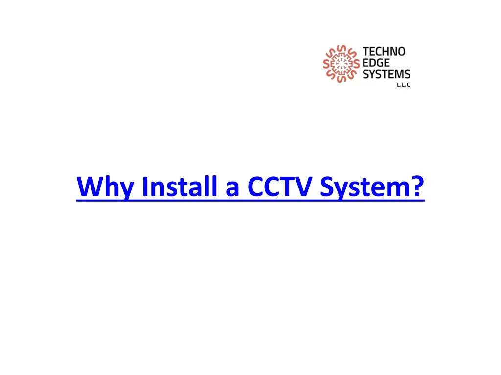 why install a cctv system