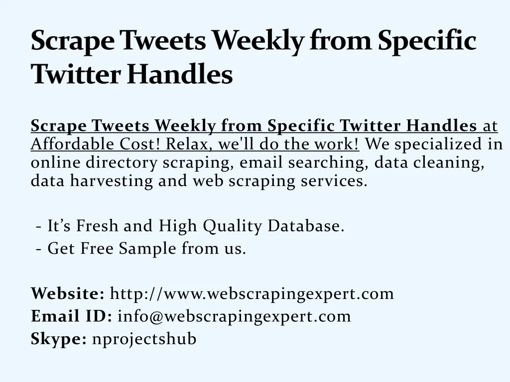 scrape tweets weekly from specific twitter handles