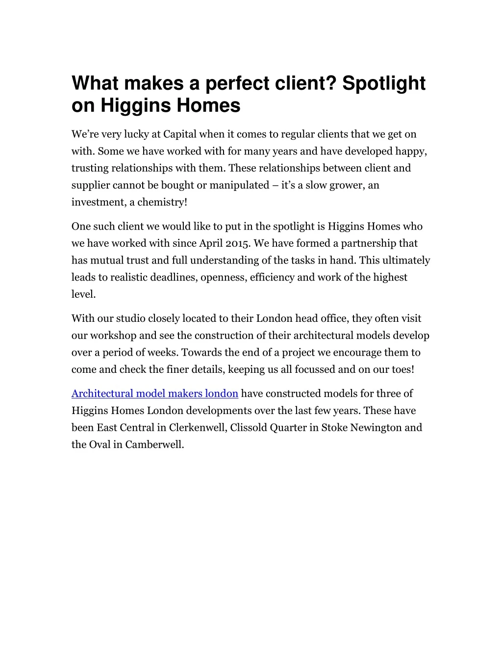 what makes a perfect client spotlight on higgins