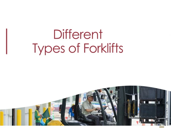 Type Of Forklift and Their Training Courses
