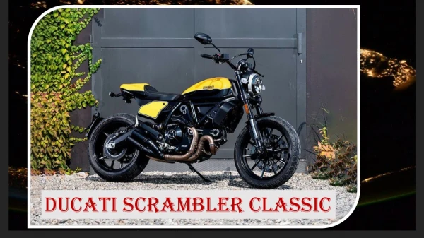 Ducati Scrambler Classic | Scrambler Classic Review