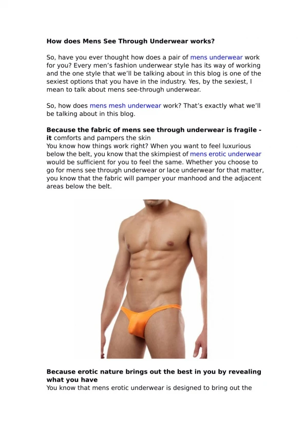 How does Mens See Through Underwear works?