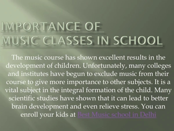 Importance of Music Classes in School