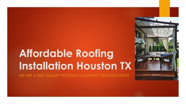 Professional Roofing Houston TX