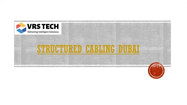 Structured Cabling Services in Dubai | Structured Cabling Installation- VRS Tech