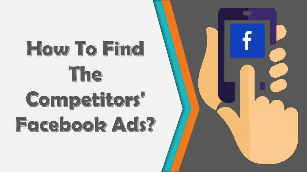 how to find the competitors facebook ads