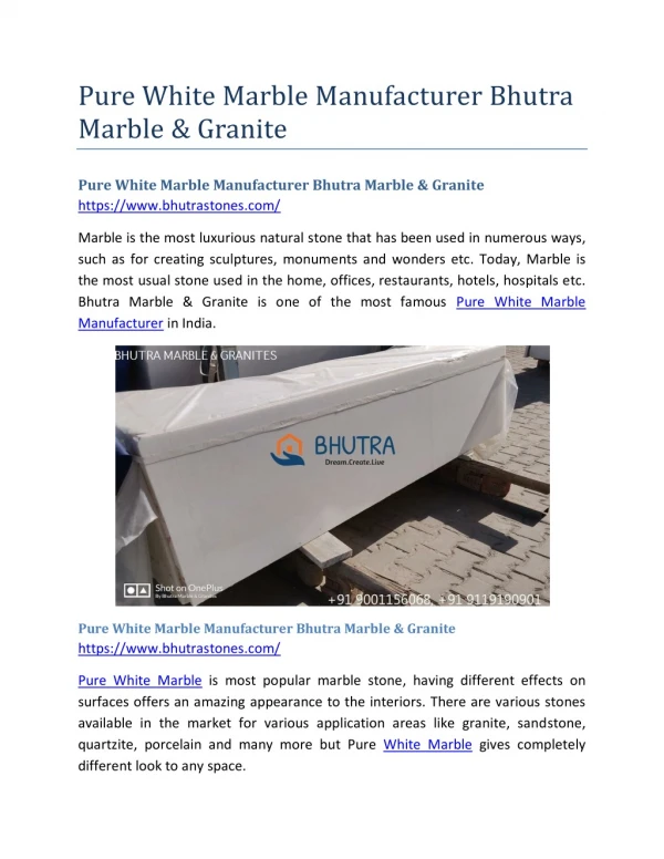 Pure White Marble Manufacturer Bhutra Marble & Granite